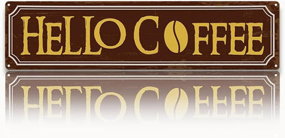 Hello Coffee Signs, Retro Metal Tin Sign, Home Kitchen Wall Decor, Farmhouse Decorations for Cafe, Coffee Station Decors, Decorative Metal Wall Signs 15.8x4 Inches