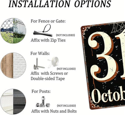 Halloween Metal Tin Sign October 31st Vintage Wall Decor for Halloween Parties Farmhouse Entryways Rustic Living Rooms Autumn Home Decor Metal Poster 8x12 Inch