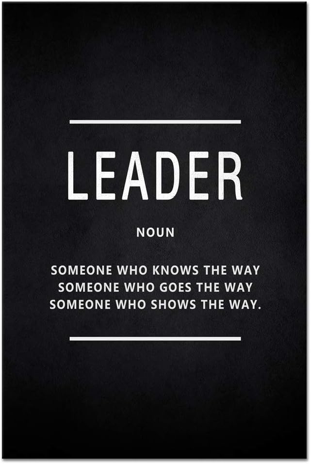 Leader Noun Inspirational Wall Art Inspiring Painting Prints on Canvas Motivational Leadership Entrepreneur Quotes Posters Inspiration Entrepreneurship Decoration Artwork for Office Home (18”Wx24”H)