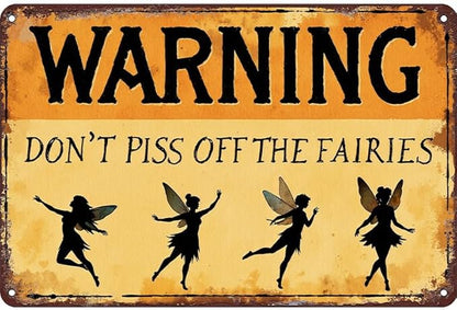 Fairy Humor Tin Sign Wall Decor - 12x8 Inch Metal Rustic Fantasy Wall Art for Garden, Patio, Bedroom, Sarcastic Gift for Fairy Lovers