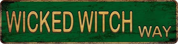 Vintage Metal WICKED WITCH WAY Street Sign, 4 x 16 in, Wall Art Decor, Retro Tin Ben Dover Lane Room Home Bar Pub Cafe Sign