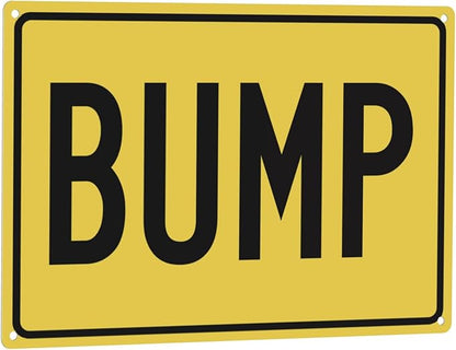 Tin Sign Warning Bump, Road Business 8x12 Inches Aluminum Metal Vintage Sign