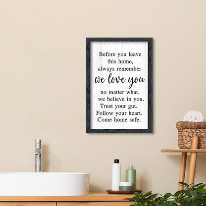 AuraPeak Before You Leave This Home Sign for We Love You Inspirational Quotes Laundry Room Living Room Wall Decor Family Entryway kitchen Wall Hanging Art (16"×10" Black)