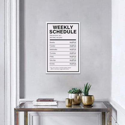 Hustle Weekly Schedule Inspirational Canvas Wall Art Motivational Painting Rise Grind Pictures Success Inspiring Entrepreneur Quote Posters Prints Artwork Decor for Home Office Framed (12”Wx16”H)