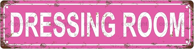 DRESSING ROOM GIRLS WOMEN Metal Tin Street Sign Bar Cafe Garage Cave Home Room Wall Bathroom Farmhouse Garden Porch Patio Decor, 16 x 4 Inch