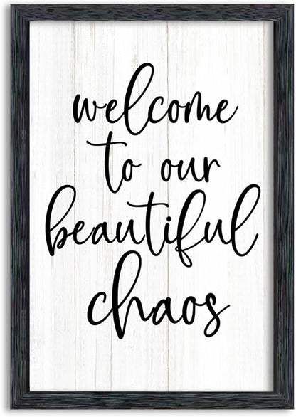 AuraPeak Welcome To Our Beautiful Chaos Sign Home Living Room Wall Decor Modern Family Rustic Farmhouse House Entryway Bedroom Hanging Horizontal Plaque Wall Art (Black 16"×11")