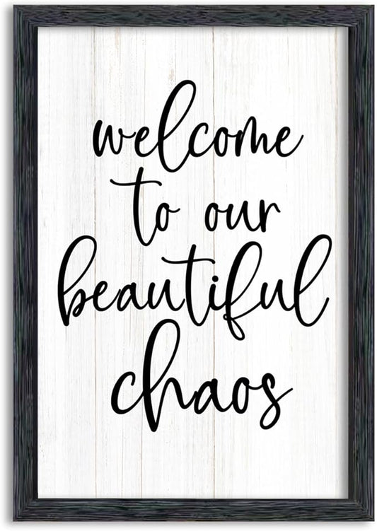 AuraPeak Welcome To Our Beautiful Chaos Sign Home Living Room Wall Decor Modern Family Rustic Farmhouse House Entryway Bedroom Hanging Horizontal Plaque Wall Art (Black 16"×11")
