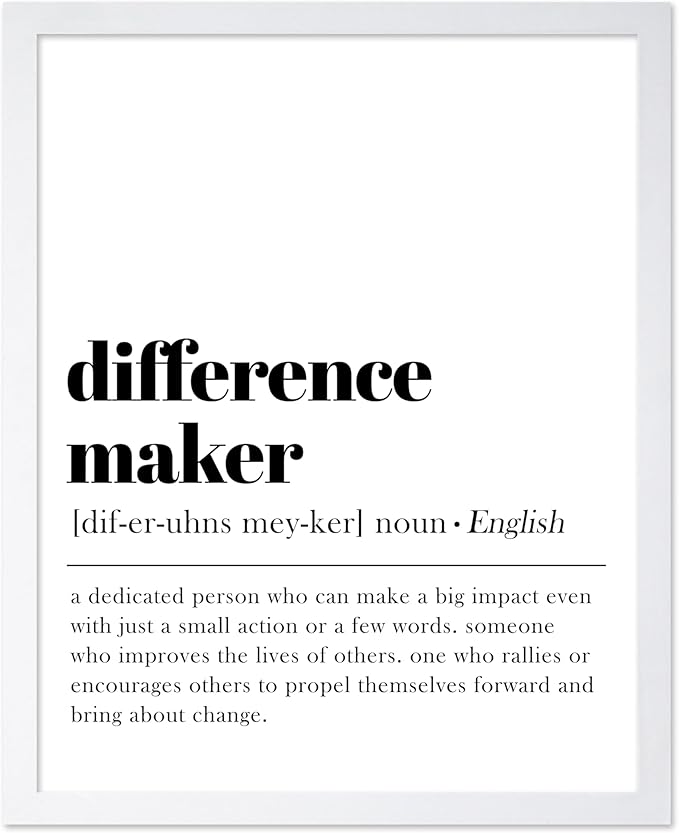 Poster Master Typography Poster - Dictionary Print - Definition of Difference Maker, Book Page - Gift for Teacher, Mentor, Friend - Wall Decor for Home, Classroom, Office, 16x20 White Framed
