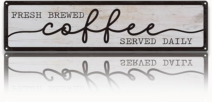 Coffee Metal Tin Signs, Fresh Brewed Coffee Served Daily Sign, Coffees Decoration for Cafe Bar Coffees Station, Kitchen, Restaurant, Hotel, Decorative Metal Wall Signs 15.8x4 Inches