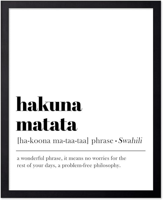 Poster Master Typography Poster - Dictionary Print - Hakuna Matata Definition, Wonderful Phrase, No Worries, Funny, Motivational - Gift for Kids, Friend - Wall Decor for Home, 16x20 Black Framed
