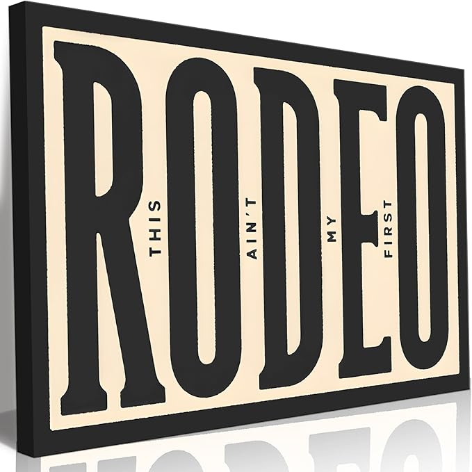 Framed Western Wall Art Vintage Southwestern Canvas Wall Decor This Ain't My First Rodeo Wall Art Southwestern Country Ranch Poster Trendy Modern Cowboy Cowgirl Picture Print(12x16in)