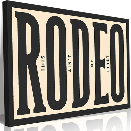 Framed Western Wall Art Vintage Southwestern Canvas Wall Decor This Ain't My First Rodeo Wall Art Southwestern Country Ranch Poster Trendy Modern Cowboy Cowgirl Picture Print(24x36in)