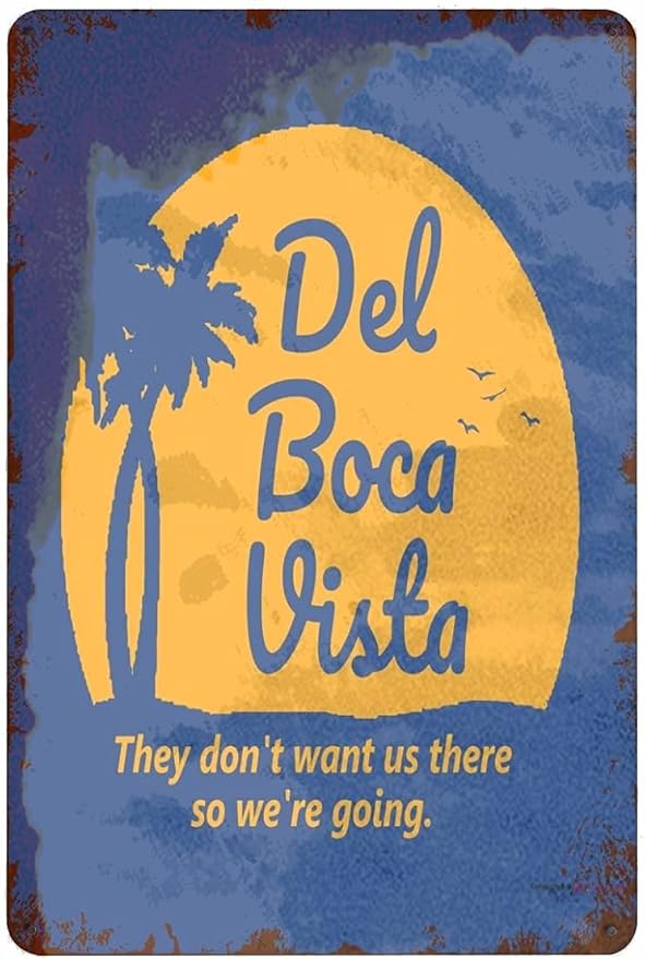 Tin Sign Seinfeld Del Boca Vista Retirement Community Metal S Iron Pain G Vintage Funny Customized Outdoor Home Art Decor Outside Prsonalized Retro Poster Bar Pub Garage Gifts 8x12 Inch Sign