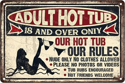 Hot Tub Vintage Tin Sign Adult Hot Tub Metal Sign Indoor Outdoor Funny Signs for Backyard Decor Signs 8x12inch