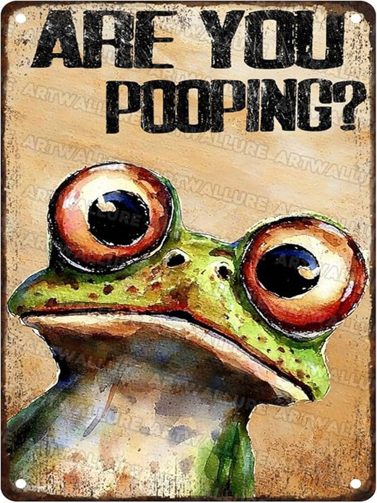 Frog Wall Art Are You Pooping? Metal Sign 12x16 Inch Vintage Humorous Bathroom Decor for Toilet Restroom