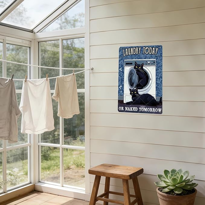Funny Metal Signs Laundry Today or Naked Tomorrow Vintage Tin Sign Retro Wall Decor for Home Office Farmhouse Yard Garden Shop Cafe 12x8 Inch