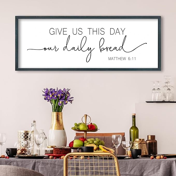 FZMHASLWW Give Us This Day Our Daily Bread Sign Wall Art 32"x12" Dining Room Kitchen Large for Matthew 6:11 Wood Framed Wall Decor (Black)