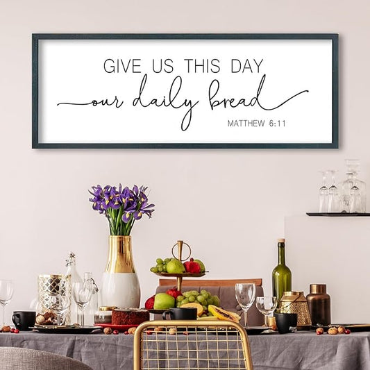 FZMHASLWW Give Us This Day Our Daily Bread Sign Wall Art 32"x12" Dining Room Kitchen Large for Matthew 6:11 Wood Framed Wall Decor (Black)