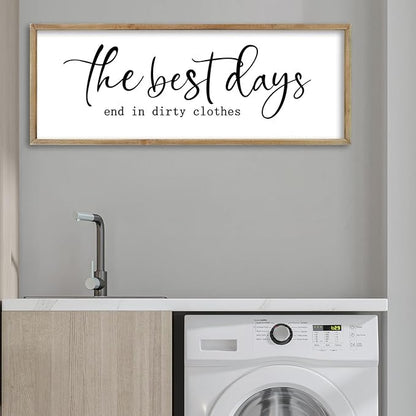 FZMHASLWW Laundry Room Sign Wall Decor 32"×12" The Best Days End In Dirtiest Clothes Large Wood Framed Wall Art Hanging (Wood)
