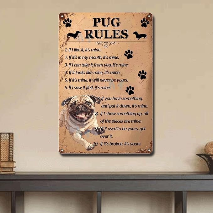 Metal Sign Tin Sign Vintage Wall Art Pug Rules Bar Signs for Home Decor for Room 12×16 Inches