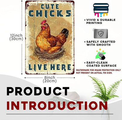 Funny Chicken Coop Sign “Cute Chicks Live Here” - Vintage Tin Metal Wall Decor for Farm, Garden, Hen House, Yard 8x12 Inch