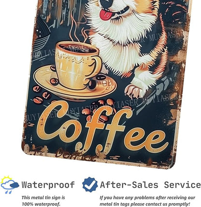 Metal Signs Corgi dog Coffee Sign Vintage Signs Retro Aluminum Tin Sign for Kitchen Office Home Bar Cafe Decor 8x12 Inch