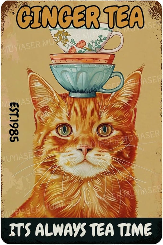 Metal Signs Ginger Tea Cat Vintage Signs Retro Aluminum Tin Sign for Toilet Washroom Garden Home Bar Cafe Decor 8x12 Inch