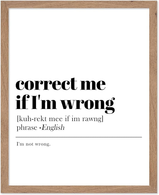 Poster Master Typography Poster - Retro Dictionary Print - Correct Me If I'm Wrong Definition, Book Page, Funny - Gift for Colleague, Friend - Wall Decor for Home, Office, 8x10 Beige Framed