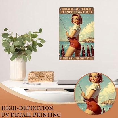 Pin Up Girl Fishing Metal Tin Sign Fishing Ls Lmportanter Vintage Sign for Wall Art Decor for Home Angler Wall Decor Cafes Lake House Seascape Decor 8X12Inch