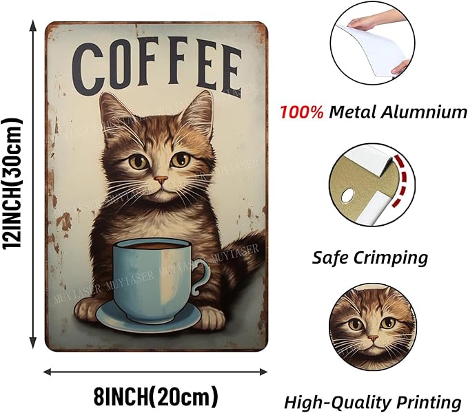 Metal Signs cat coffee retro Sign Vintage Signs Retro Aluminum Tin Sign for Kitchen Office Home Bar Cafe Decor 8x12 Inch