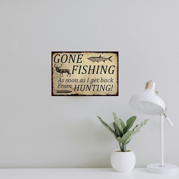 Vintage-Sign Rustic-Poster Wall-Art Hunting-Lovers, Gone Fishing from Hunting, Decor Gift Plaque for Man Cave Home Farm Fence Bathroom Bedroom 8 X 12 Inch