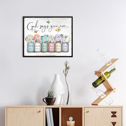 God Says You Are Wall Art: Inspirational Quotes Christian Wall Art Bible Verses Wall Decor Religious Gifts for Women Girls,Hydrangea Flower in Mason Jar Picture Poster Bedroom Decor 16"x20"