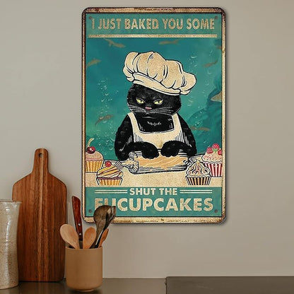 Funny Retro Cat Metal Tin Sign Vintage Kitchen Signs Wall Decor Cat Art Kitty Cats Signs For Home Coffee Bar Cat Art I Just Baked You Some Cakes Sign 8x12 Inch