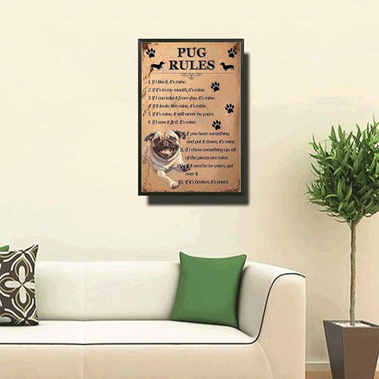 Metal Sign Tin Sign Vintage Wall Art Pug Rules Metal Sign for Bar 12×16 Inches with Metal Frame
