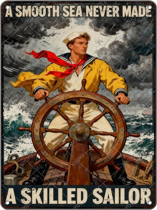 Vintage Tin Sign Metal Poster Plaque A Smooth Sea Never Made A Skilled Sailor Sailing Ship Poster Metal Sign Iron Painting Retro Wall Decor for Home Hotel Cafes Gift 16x12 Inch