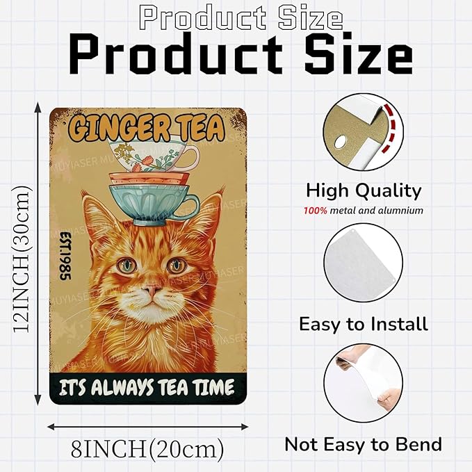 Metal Signs Ginger Tea Cat Vintage Signs Retro Aluminum Tin Sign for Toilet Washroom Garden Home Bar Cafe Decor 8x12 Inch