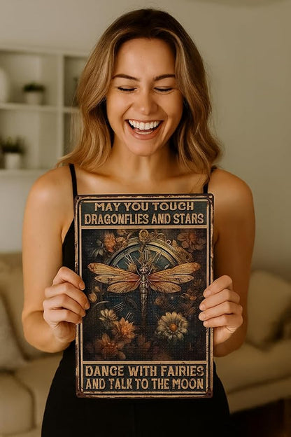 Vintage Metal Tin Signs Retro May You Touch Dragonflies And Stars Dance With Fairies And Talk To The Moon Metal Sign Garage Man Cave Bar Kitchen Nostalgic Retro Sign Decor 8x12 Inch