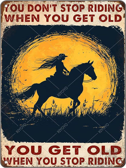 Vintage Metal Tin Sign You Don't Stop Riding When You Get Old Retro Wall Art Decor Woman Riding Horse Under Moon 16x12 Inch