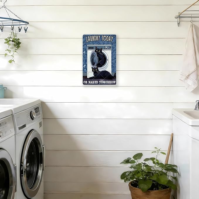 Funny Metal Signs Laundry Today or Naked Tomorrow Vintage Tin Sign Retro Wall Decor for Home Office Farmhouse Yard Garden Shop Cafe 12x8 Inch