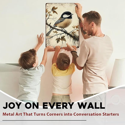 Chickadee Bird Metal Tin Sign Rustic Wall Decor Vintage Wildlife Art Nature Theme Cottagecore Home Decor Quote 12x16inch