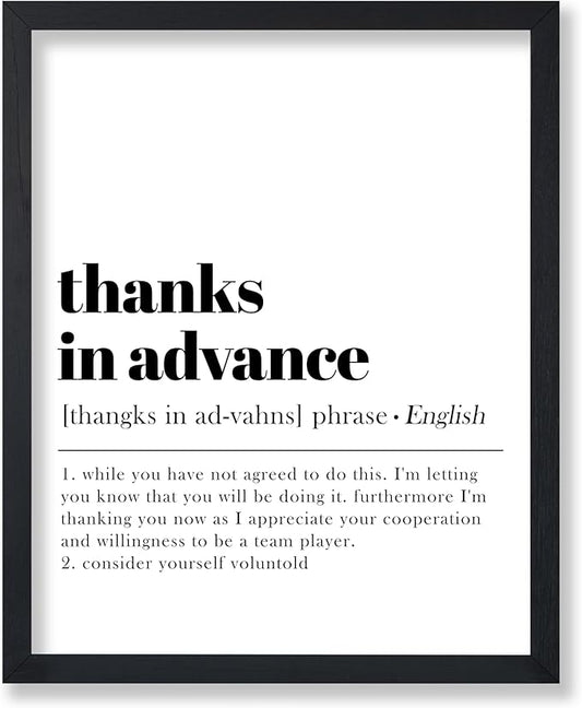 Poster Master Typography Poster - Retro Dictionary Print - Thanks in Advance Definition, Book Page, Funny - Gift for Colleague, Friend - Wall Decor for Home, Office, 24x32 Unframed Wall Art