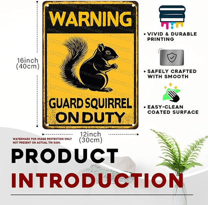 Squirrel Vintage Sign Warning Guard Squirrel on Duty Metal Sign for Home Bedrooms Kitchen Bars Pubs Garages Gardens Patios Porches 12x16inch
