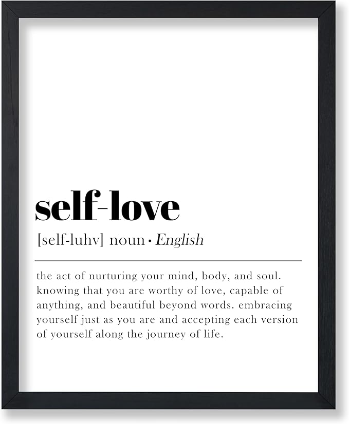 Poster Master Definition of Self Love Print - Typography Poster - Dictionary Art - Minimal Gift for Men & Women - Motivational Decor for Bedroom, Living Room or Dorm - 8x10 UNFRAMED Wall Art