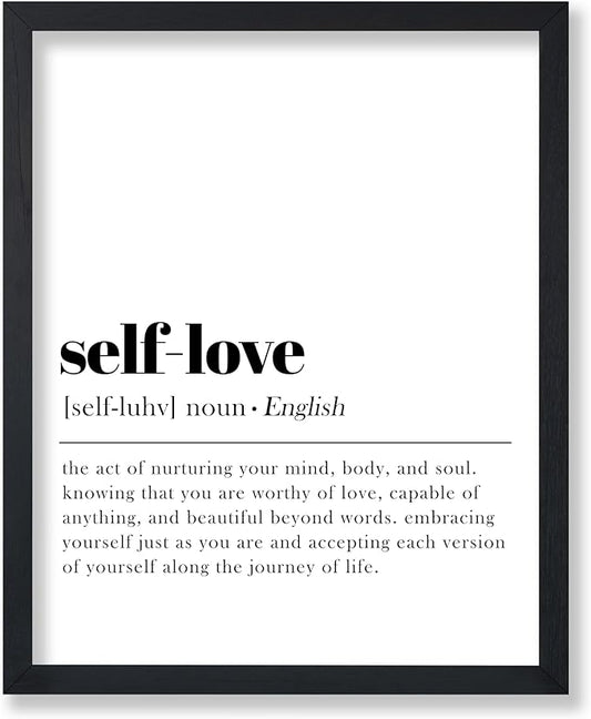 Poster Master Typography Poster - Dictionary Print - Self Love Definition, Nurturing your Mind and Soul, Worthy, Motivational - Gift for Family, Friend - Wall Decor for Home, 18x24 Unframed Wall Art