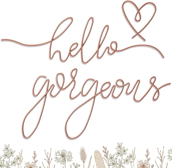 Hicarer Metal Hello Gorgeous Wall Art Minimalist Decor for Bedroom Bathroom Living Room Dressing Room Salon Office Home Decorations Easy to Install Wall Decor(Rose Gold,Classic Style)