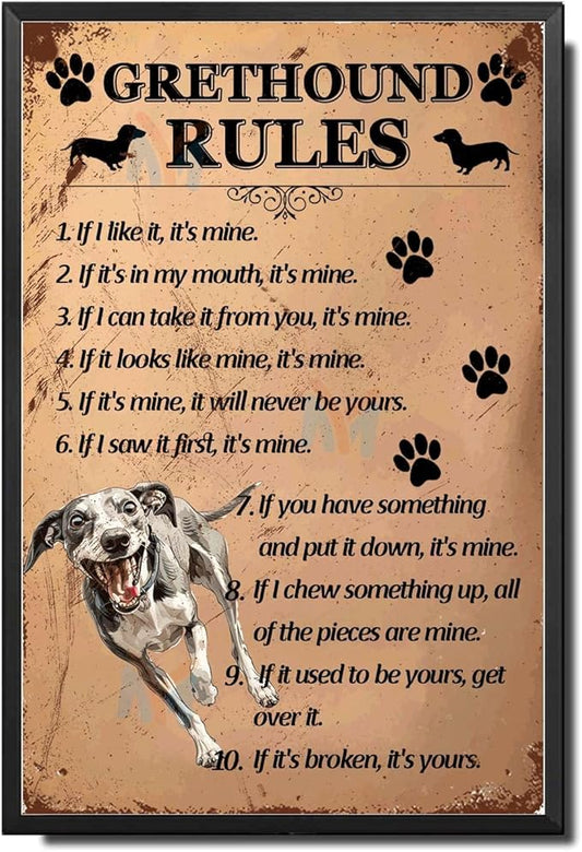 Metal Sign Tin Sign Vintage Wall Art Grethound Rules Kitty Decor for Club 6×8 Inches with Metal Frame