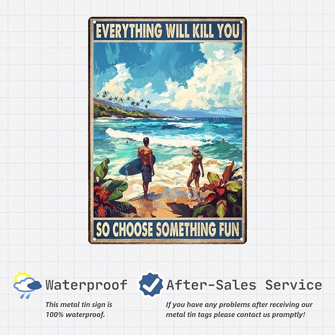 Metal Signs Surfing Choose Something Fun Beach Vintage Retro Aluminum Tin Sign for Garden Kitchen Office Home Bar Cafe Decor 8x12 Inch