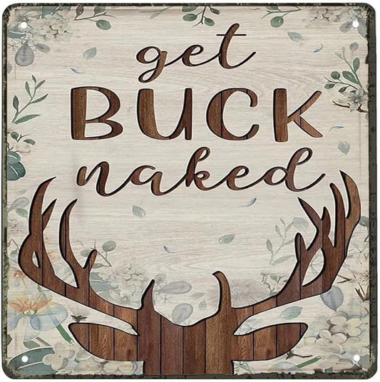 Vintage Tin Sign Decor Deer Floral Get Buck Naked Old Fashion Aluminum Sign for Home Coffee Dining Room Wall Decor 12x12 Inch