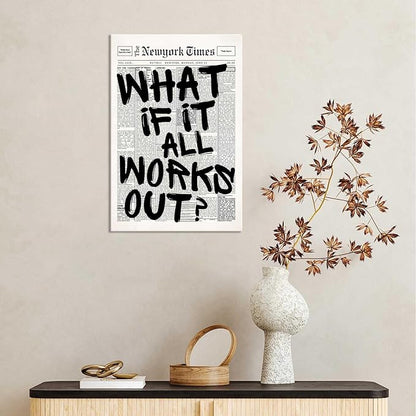 Drimiler Retro Black And White Newspaper Poster What If It All Works Out Canvas Wall Art Positive Affirming Quote Minimalist Prints Painting For Home Bedroom Dorm Wall Decor 12x18in Wframed