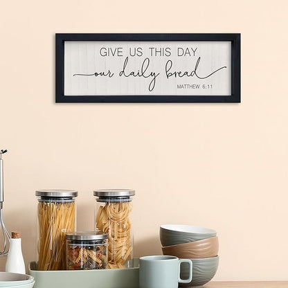 comurdyo Kitchen Simple Wall Decor Give Us This Day Our Daily Bread Sign 16"x6" Bible Verse Quotes Plaque Matthew 6:11 Christian Religious Praye Rustic Farmhouse Dining Room Wall Hanging (Black)